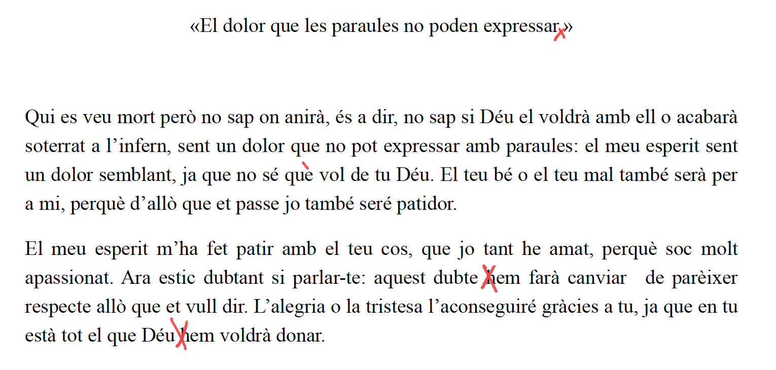 Exemple 1. Adequació intralingüística escrita de català antic a estàndard